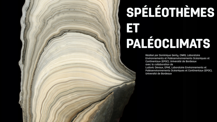 Exposition Spéléothèmes et paléoclimats avec l'Université de Bordeaux