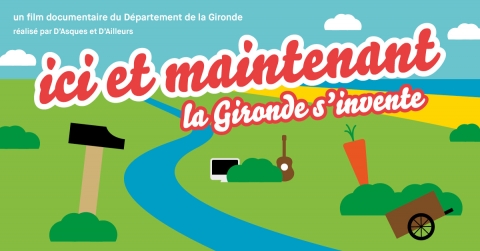 La Gironde s'invente